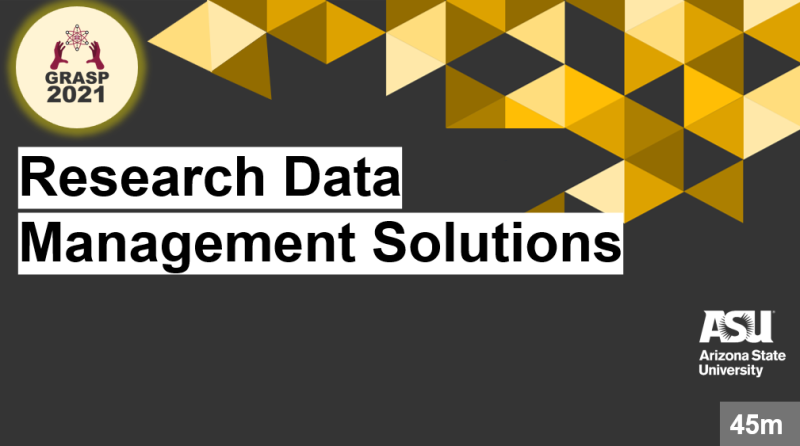 GRASP 2021 Research Data Management Solutions click to access resources